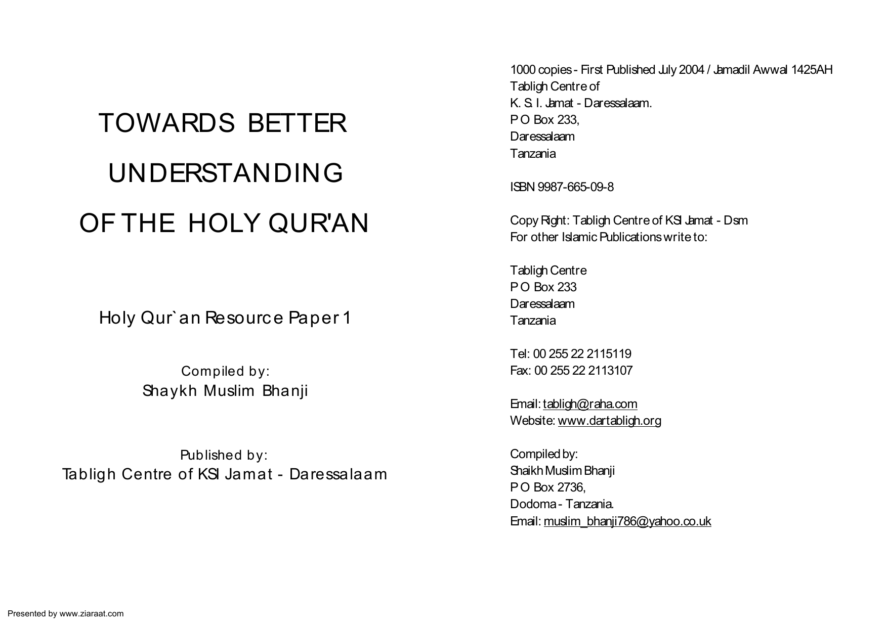 Towards Better Understanding Of The Holy Quran