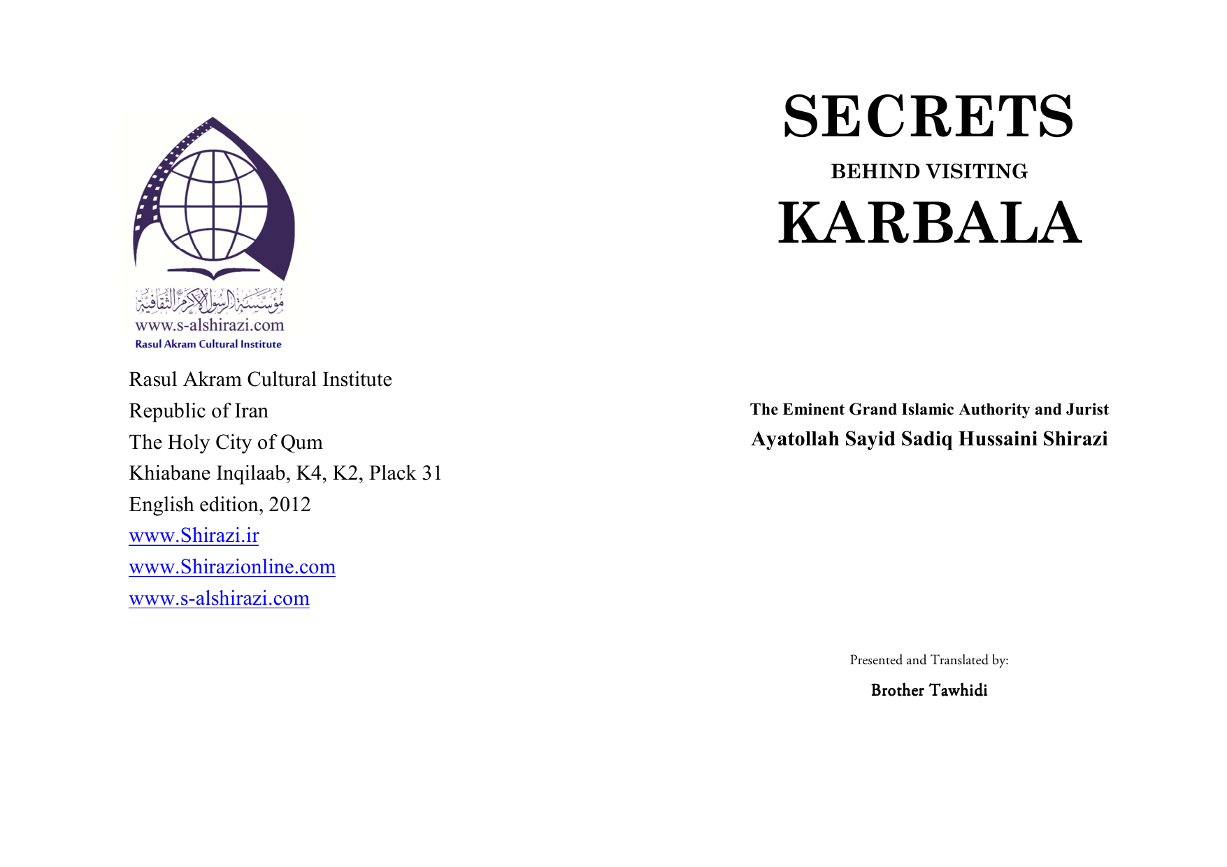 Secrets Behind Visiting Karbala