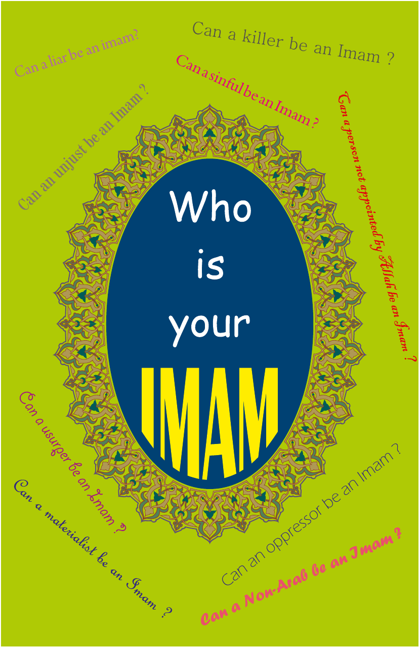 Who Is Your Imam .?