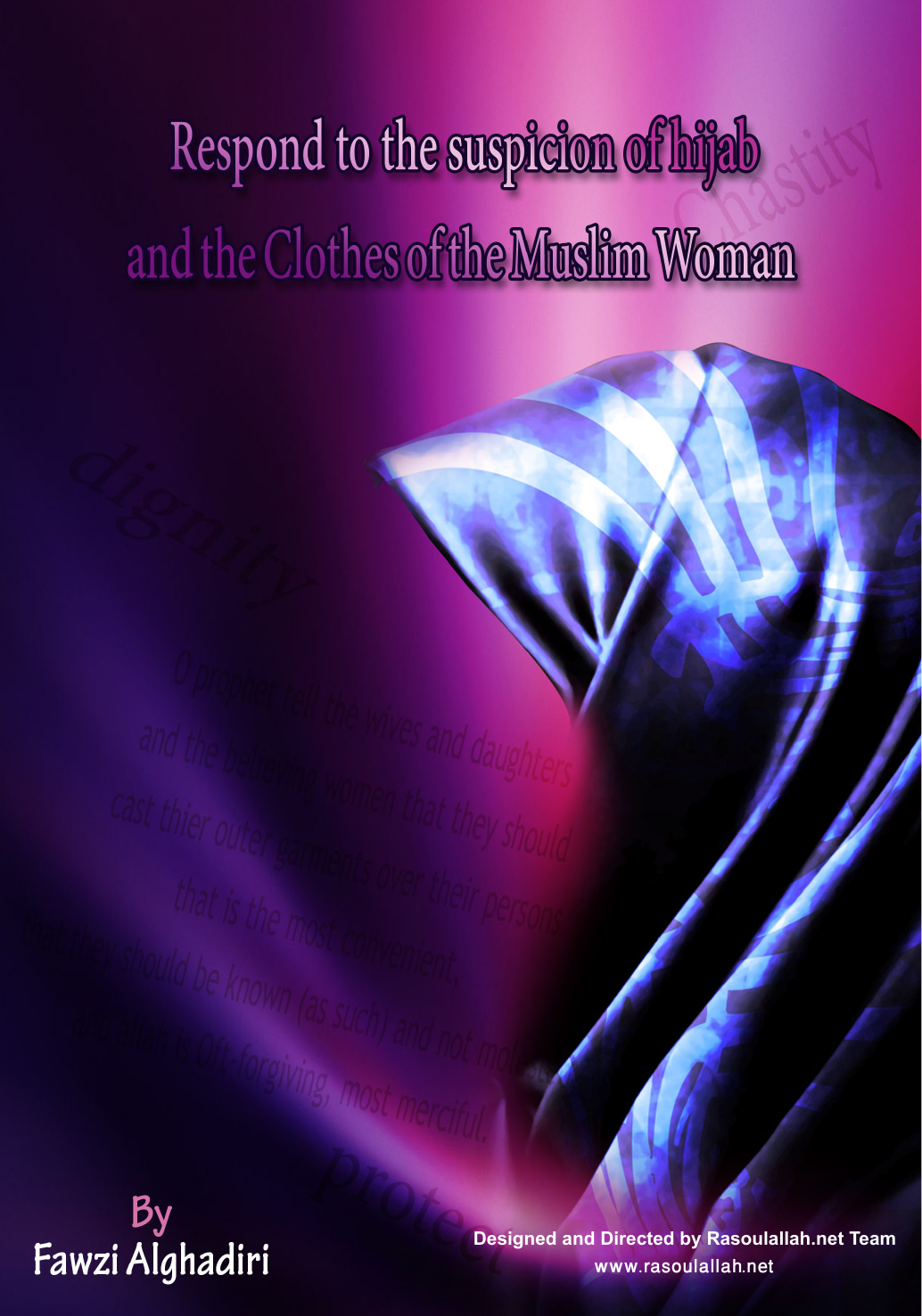 Respond To The Suspicion Of Hijab And The Clothes Of The Muslim Woman