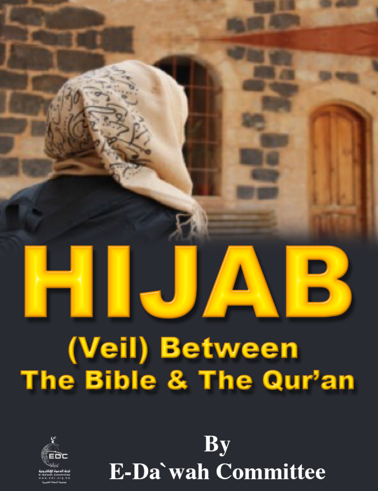 Hijab (Veil) Between The Bible And The Quran