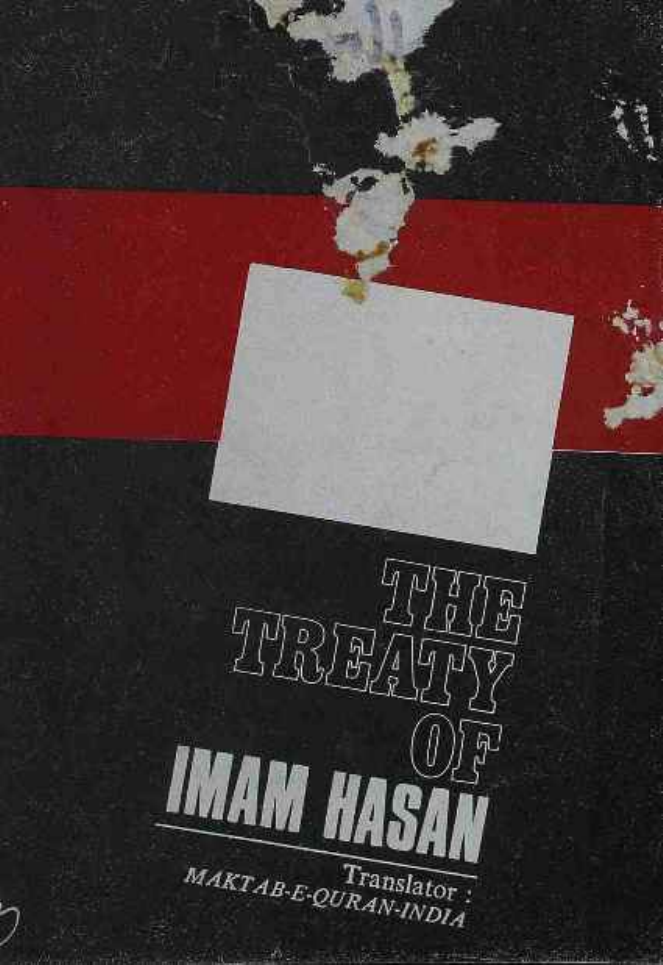 The Treaty Of Imam Hasan (as)