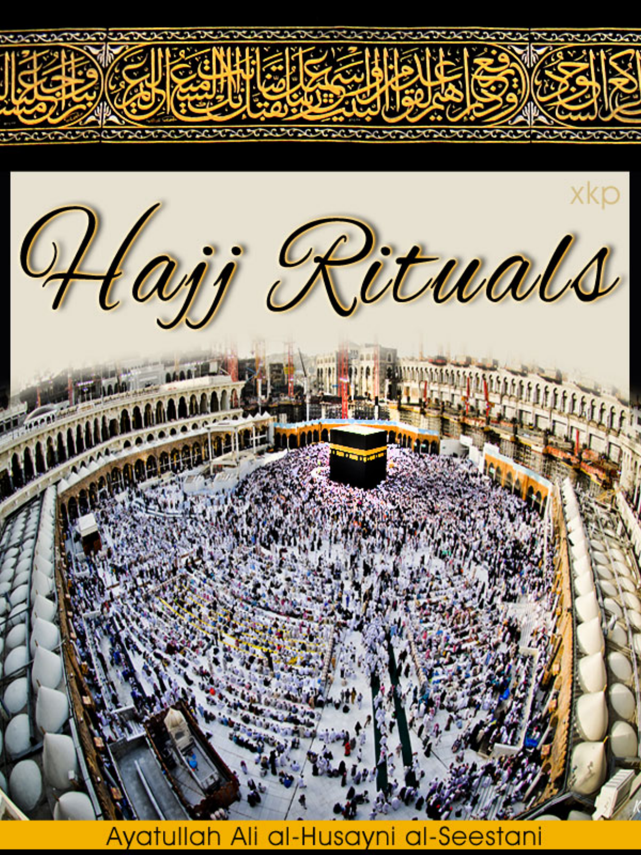  Hajj Rituals