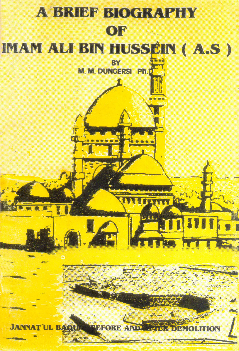 A Brief Biography Of Imam Ali Ibn Hussain (as)