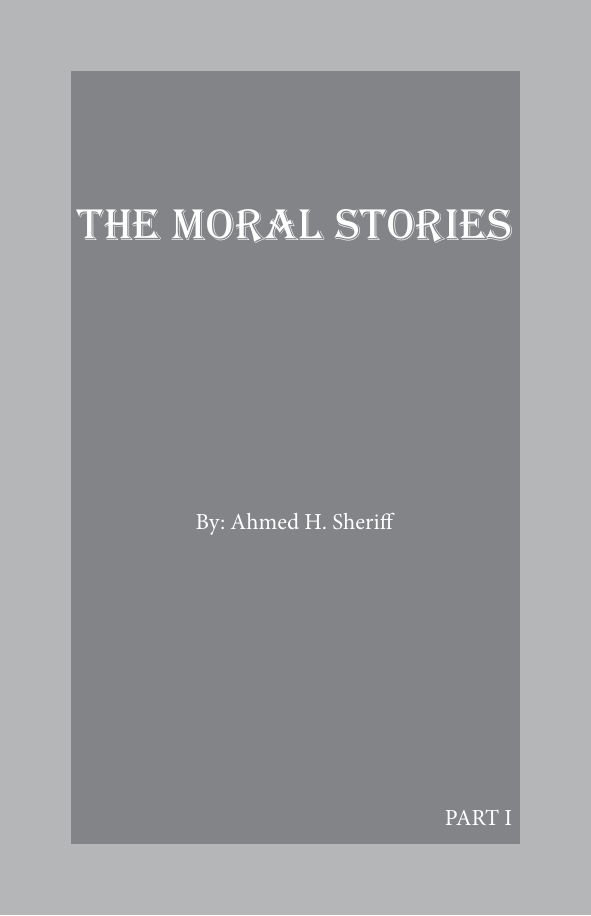 Moral Stories - Part 1