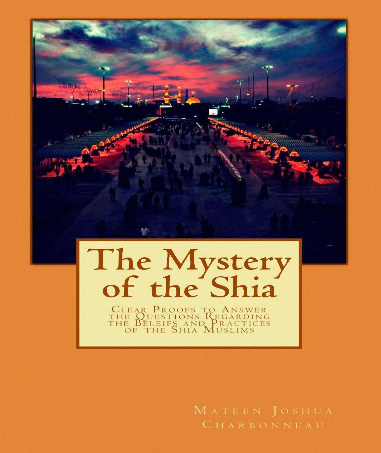 The Mystery Of The Shia