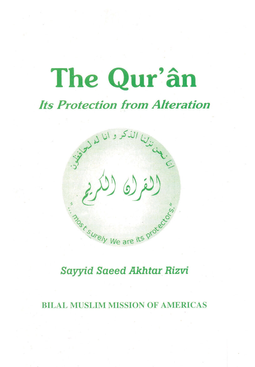 The Quran: Its Protection From Alteration