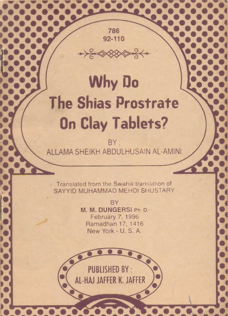 Why Do The Shias Prostrate On Clay Tablets .?