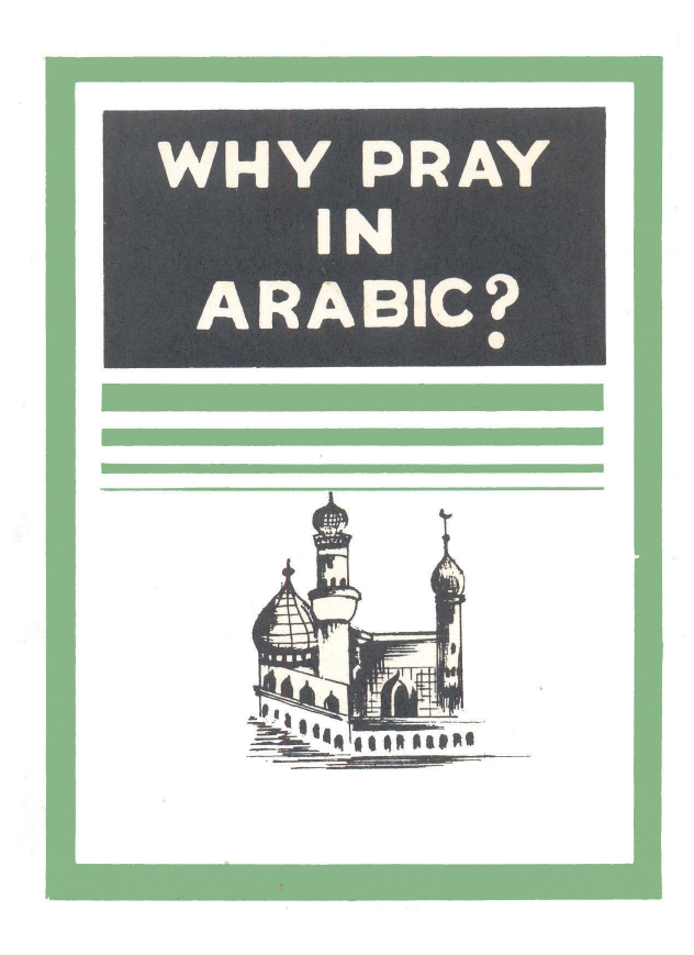 Why Pray In Arabic ?