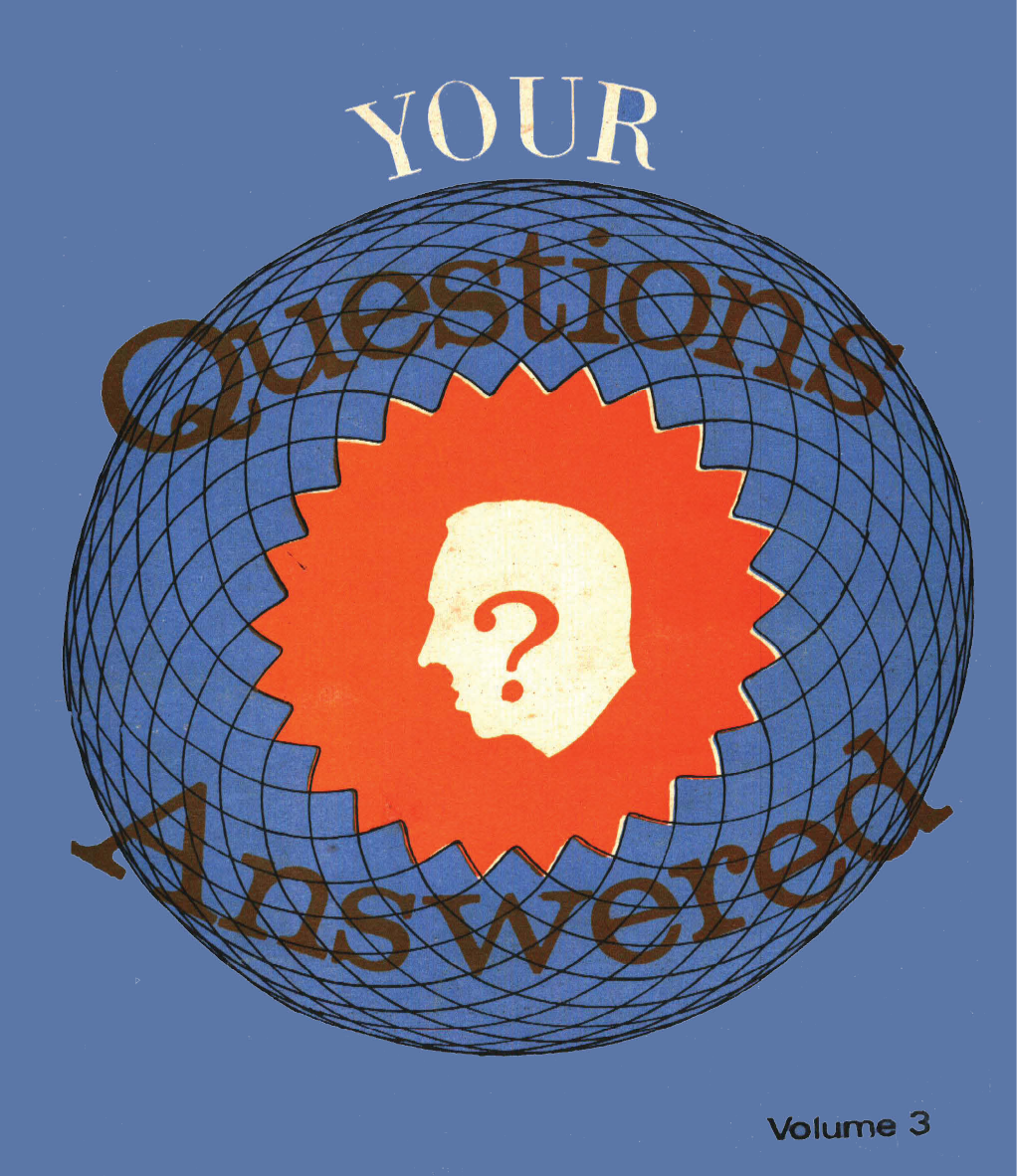 Your Questions Answered - Vol III