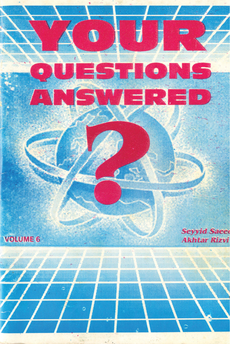 Your Questions Answered - Vol VI