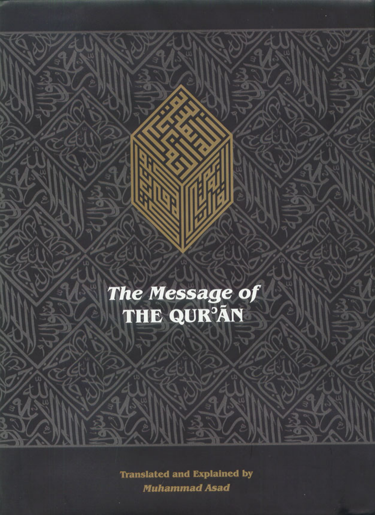 The Message Of The Quran