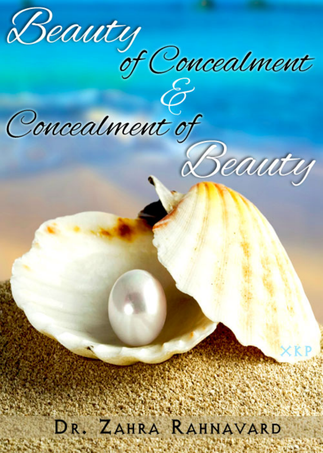  The Beauty of Concealment