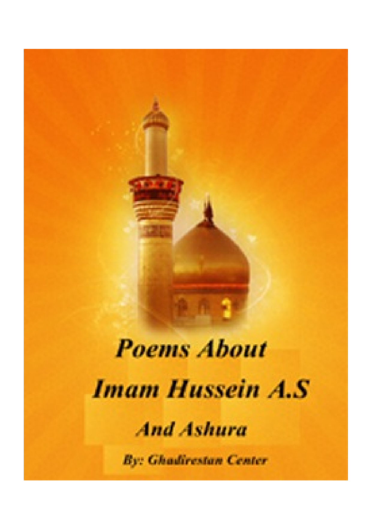 Collection Of Poems About Imam Hussain (as) And Ashura