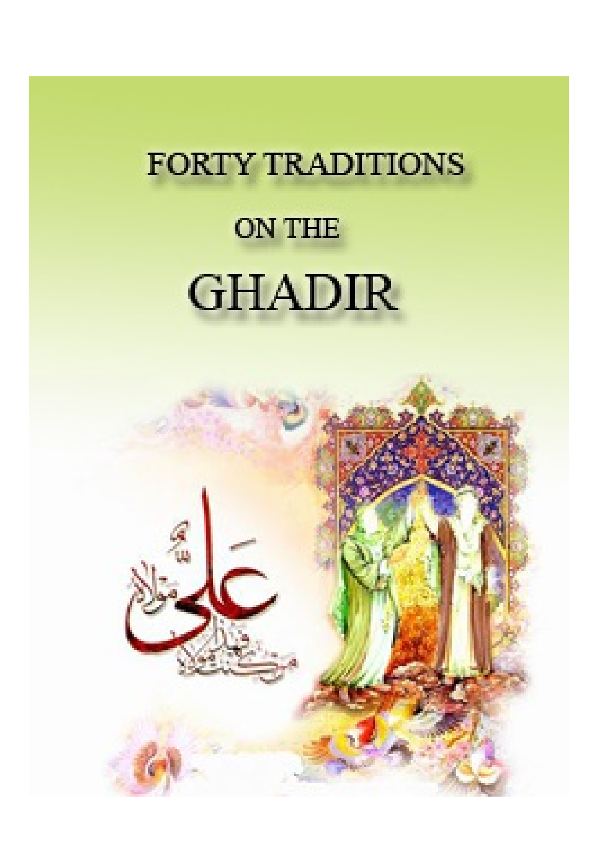 Forty Traditions On The Ghadir