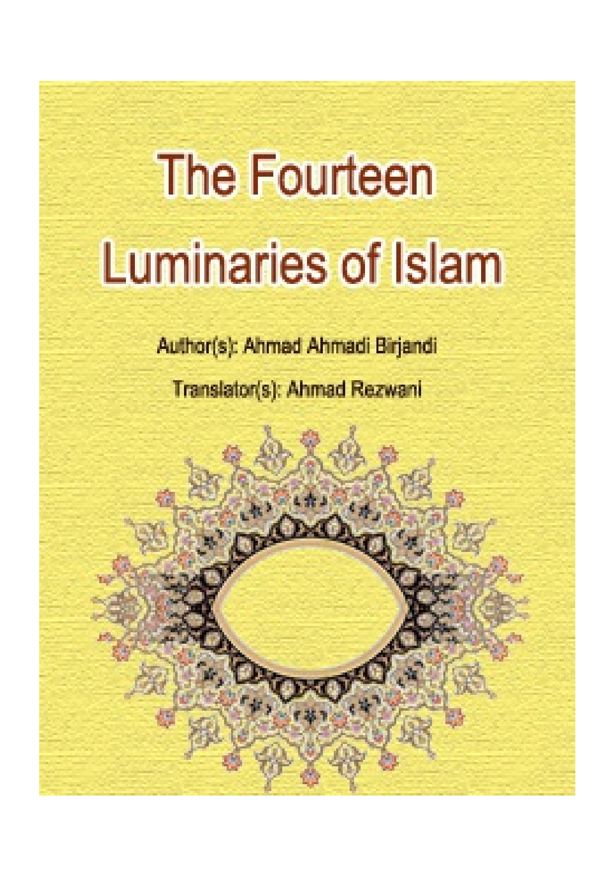 The Fourteen Luminaries Of Islam