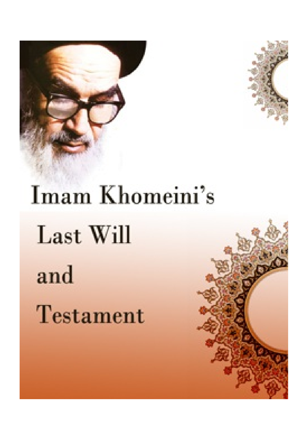 Imam Khomeinis Last Will And Testament