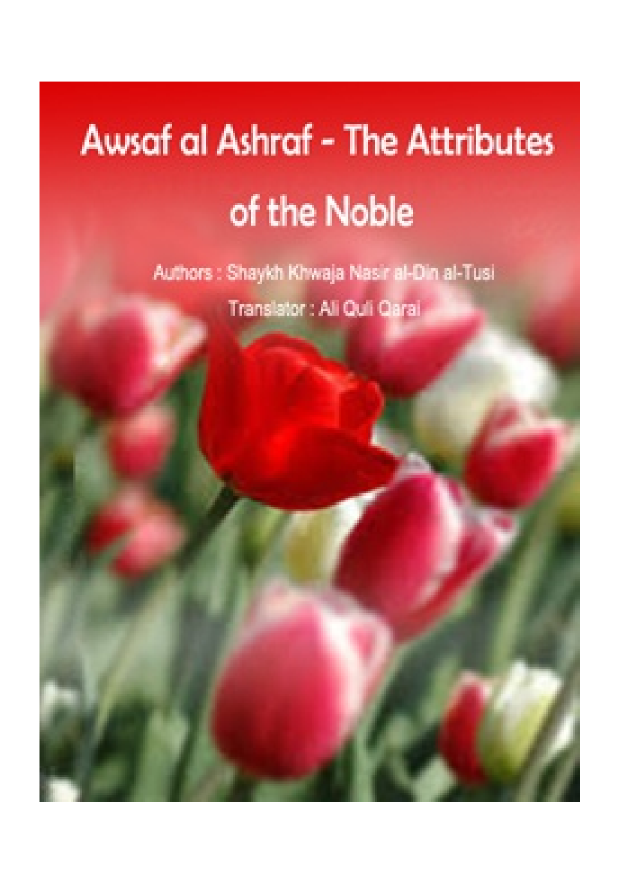 Awsaf Al Ashraf - The Attributes Of The Noble