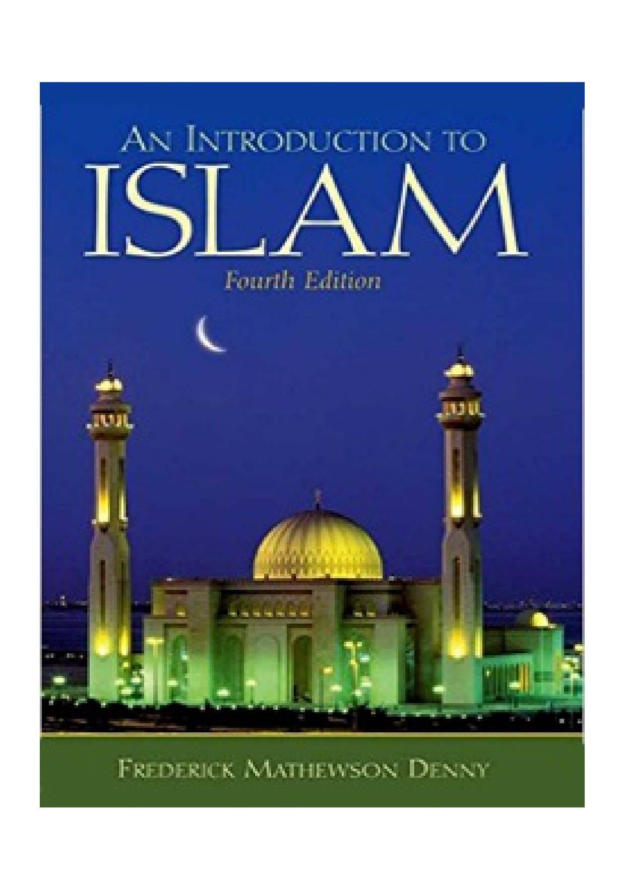 An Introduction To Islam