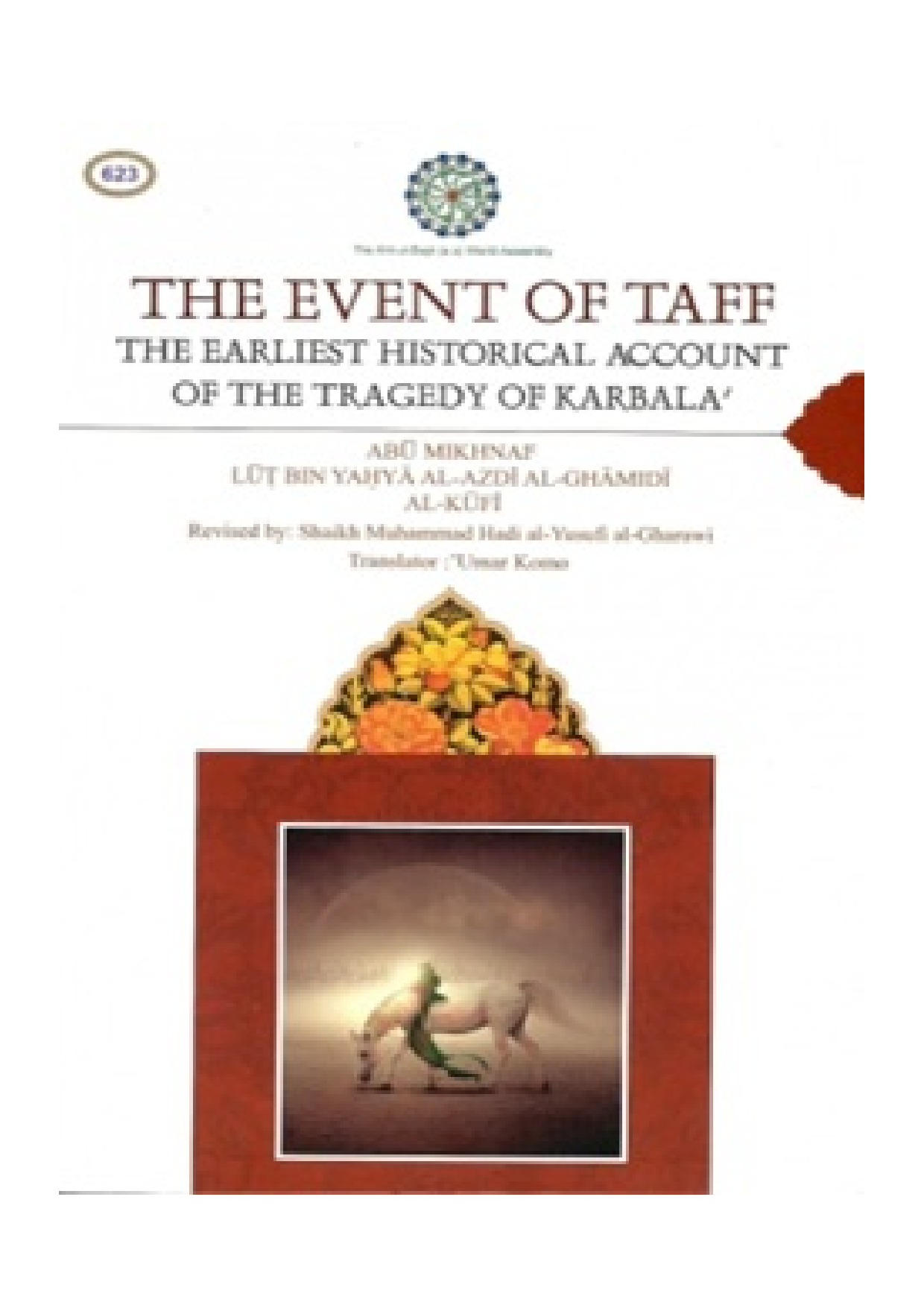 The Event Of Taff, The Earliest Historical Account Of The Tragedy Of Karbala