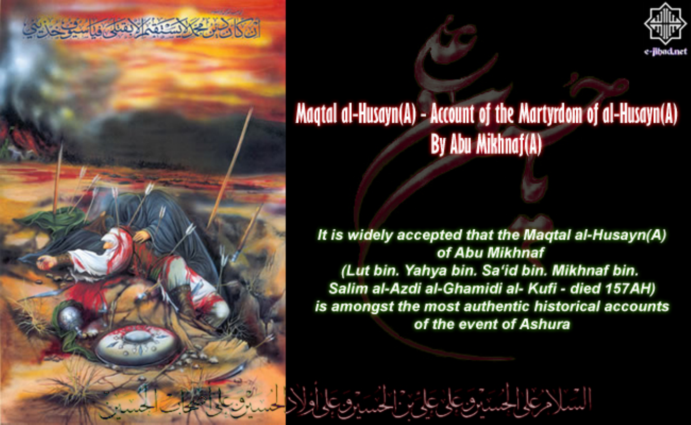 Maqtal Al Hussain (as)