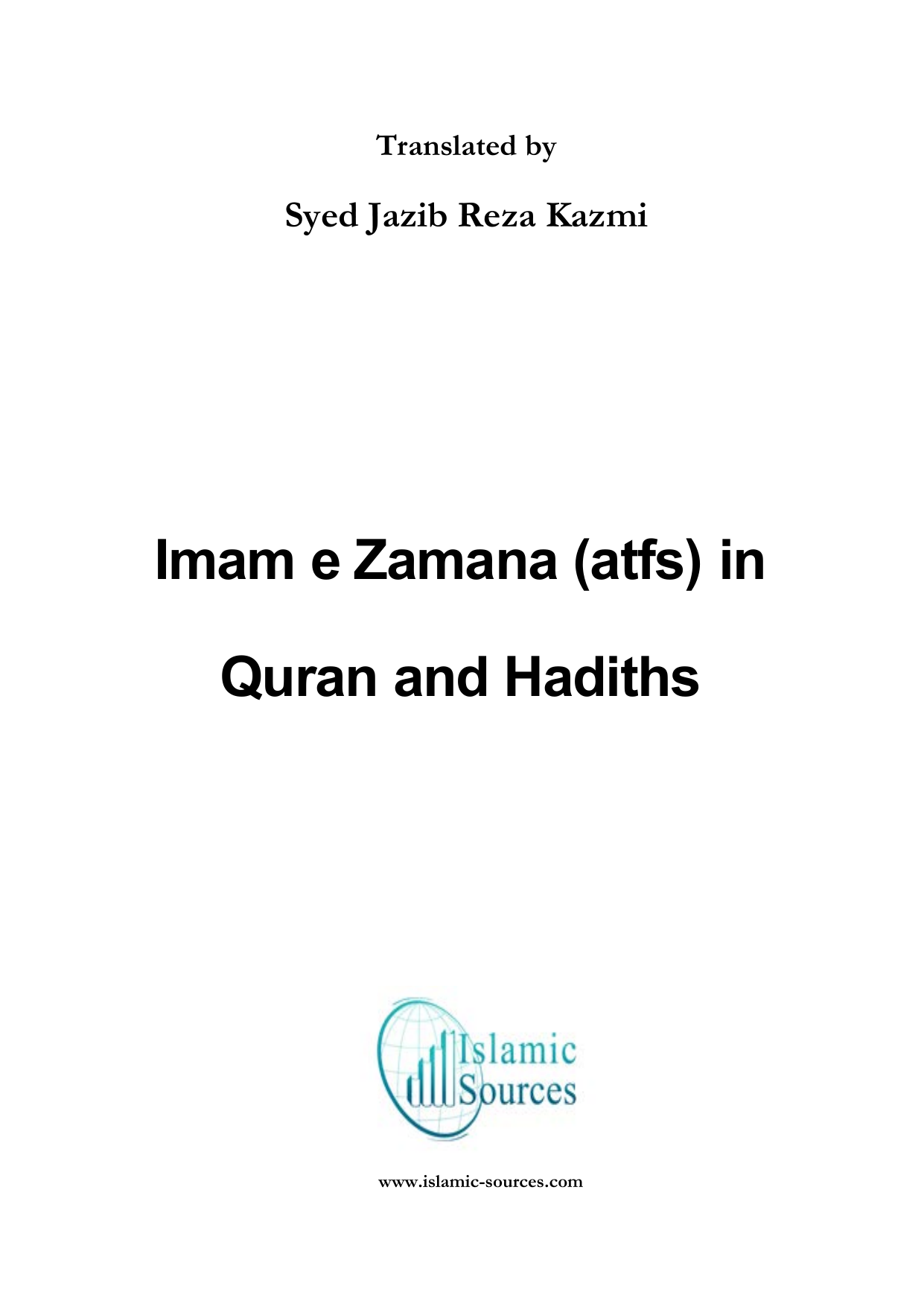Imam e Zamana (Atfs) in Quran and Hadiths