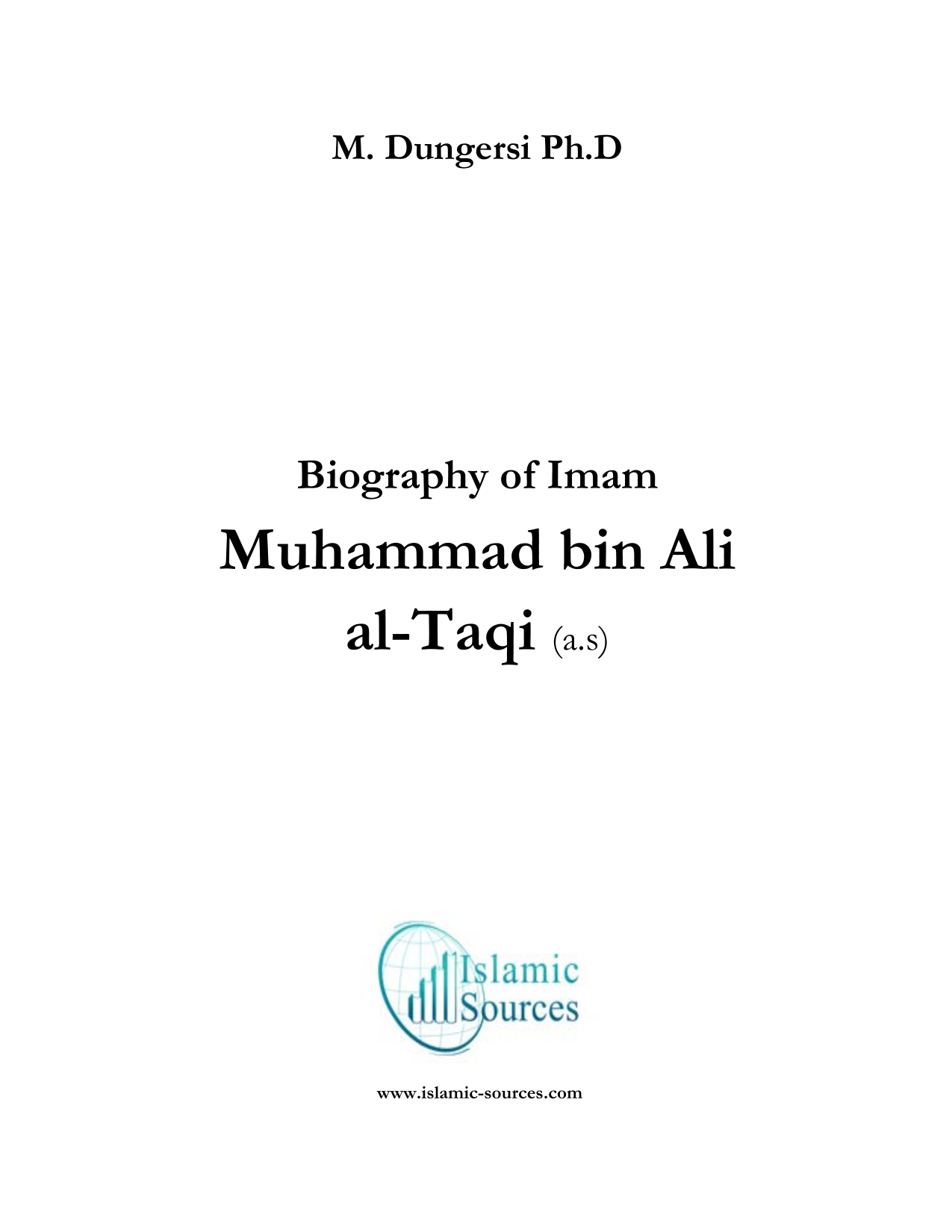 Biography Of Imam Muhammad Bin Ali Al Taqi (as)