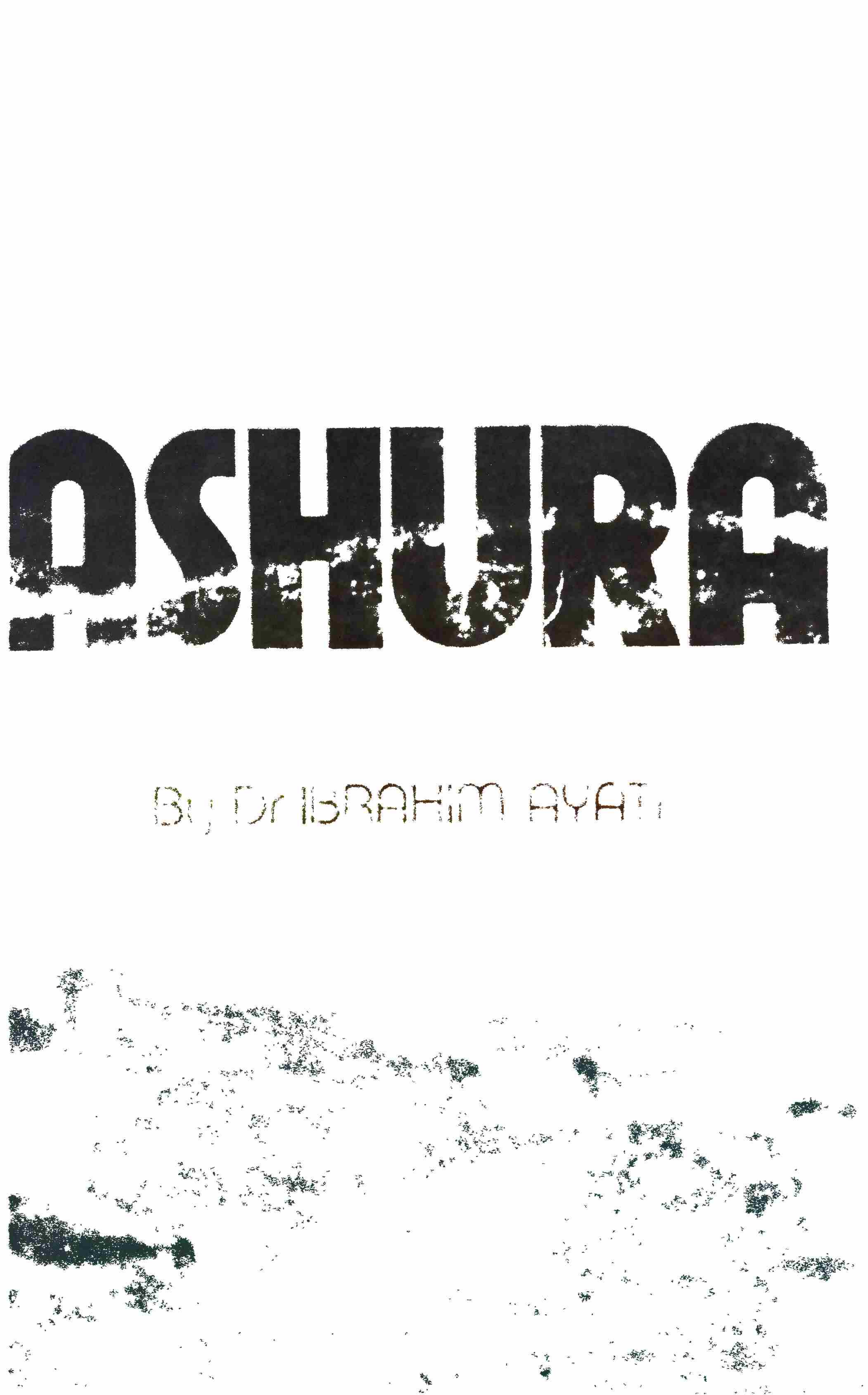 A PROBE INTO THE HISTORY OF ASHURA 