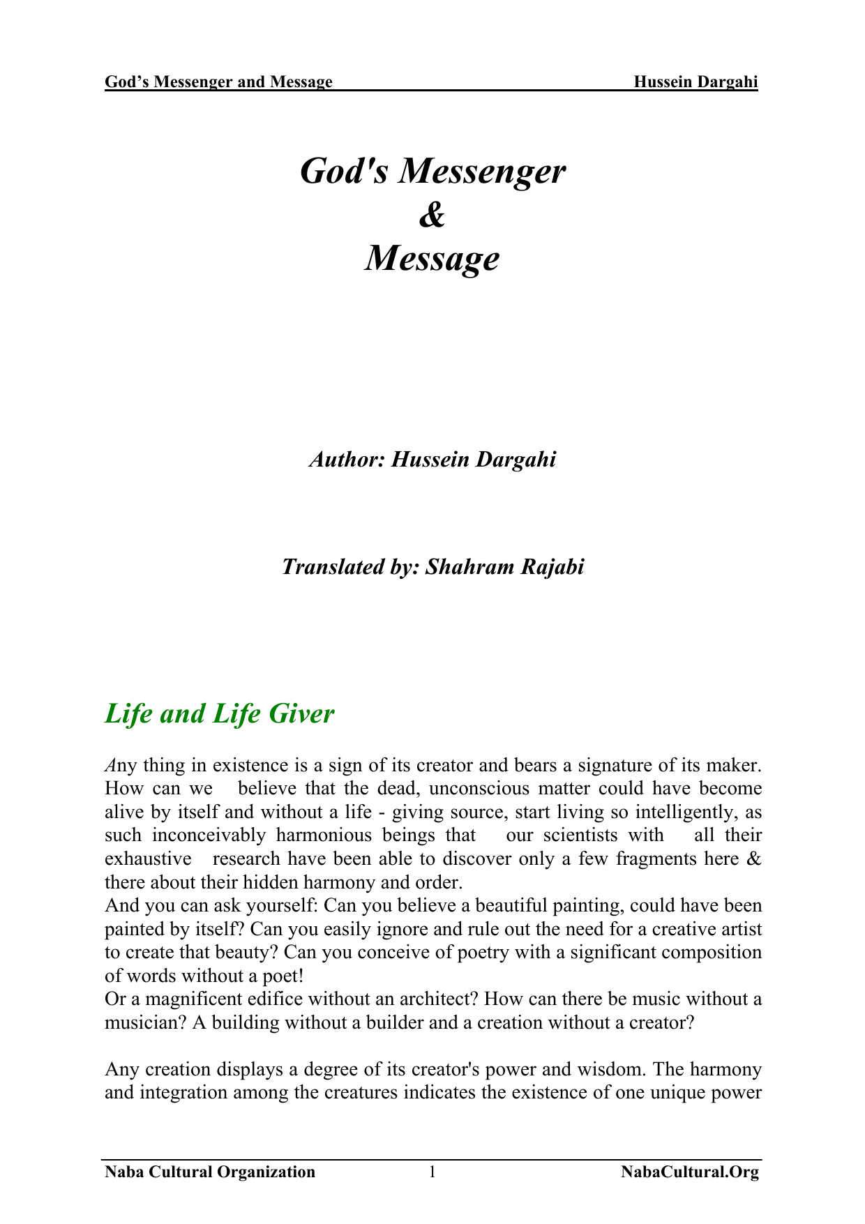 Gods Messenger and Message