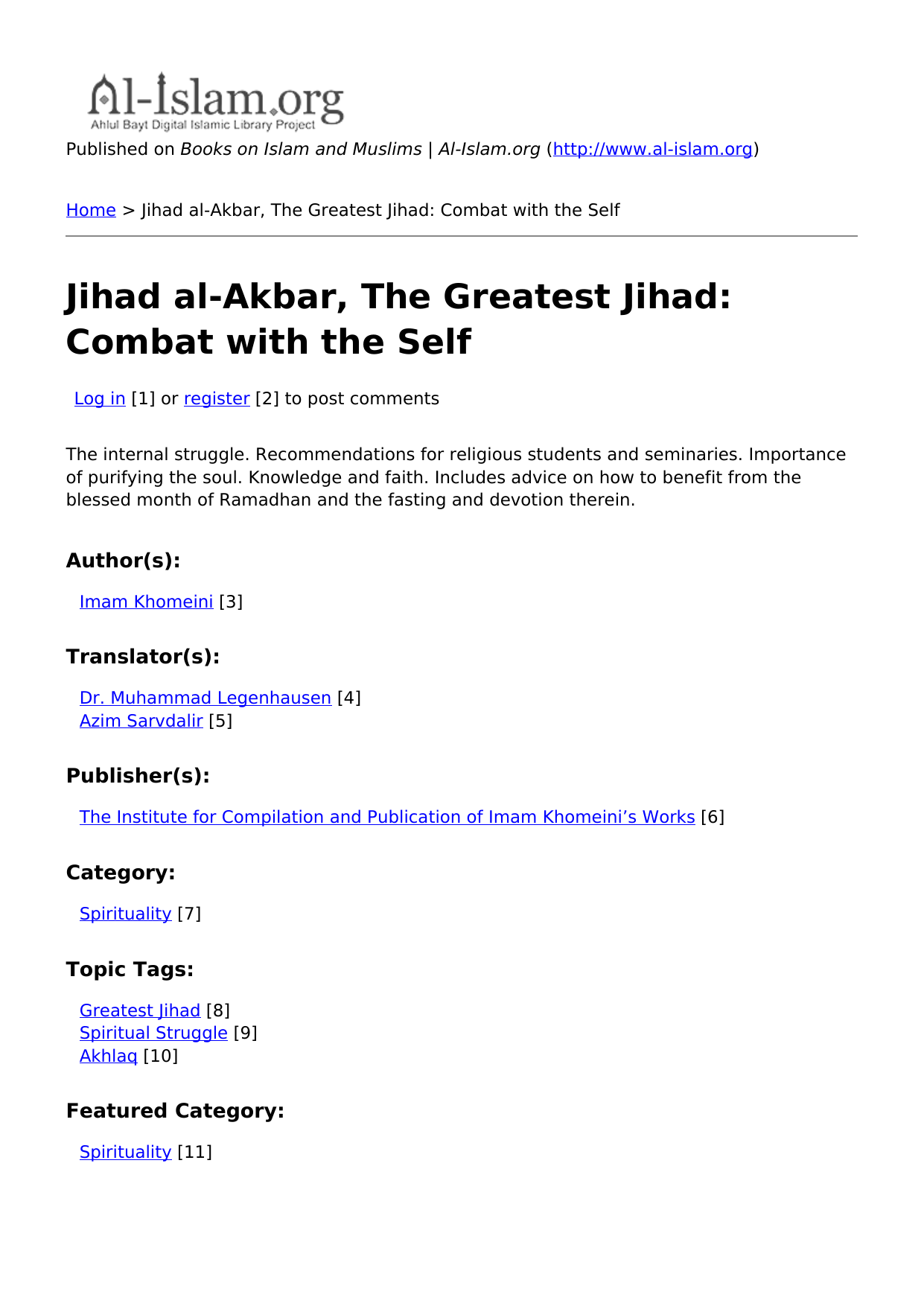Jihad al-Akbar, The Greatest Jihad: Combat with The Self