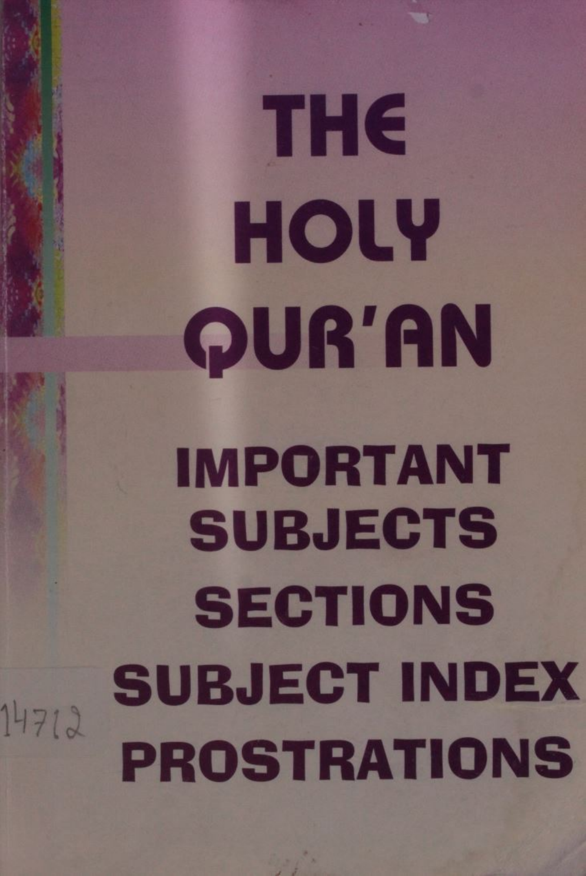 The Holy Quran ( important subjects)