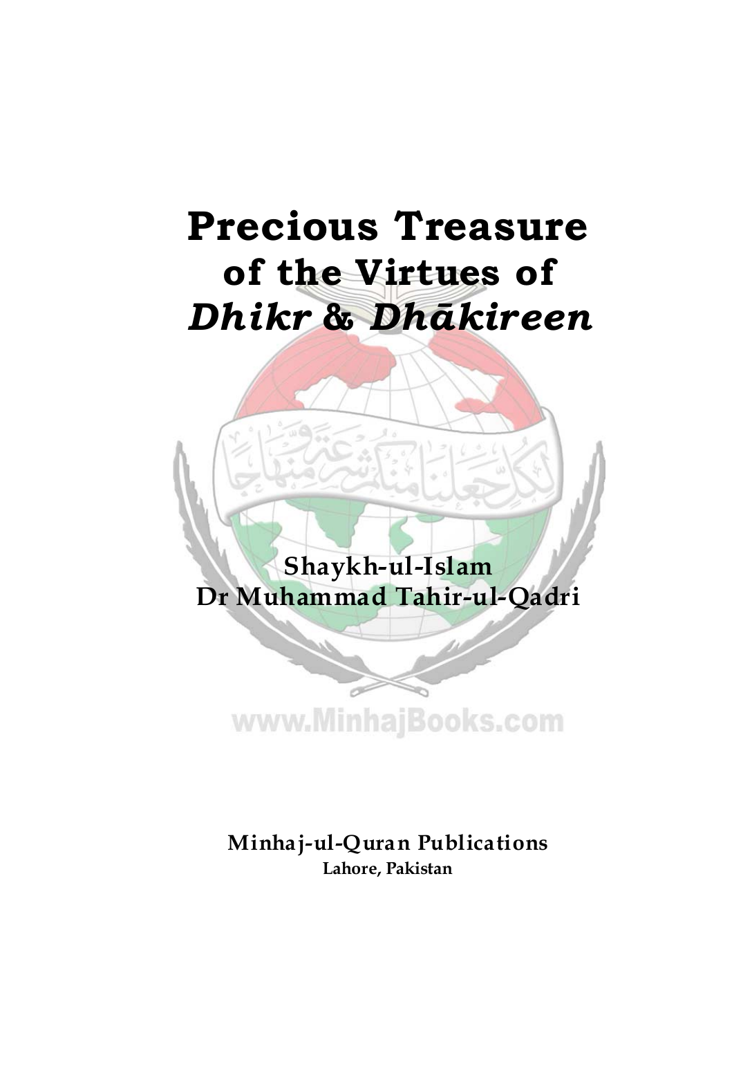 Precious Treasure of the Virtues of Dhikr & Dhākireen