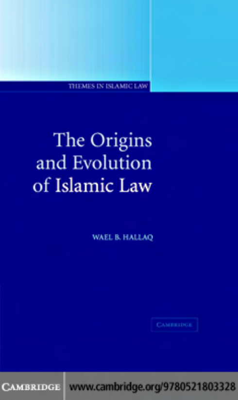 The Rule of Law in Islamic Thought and Practice: A Historical Perspective