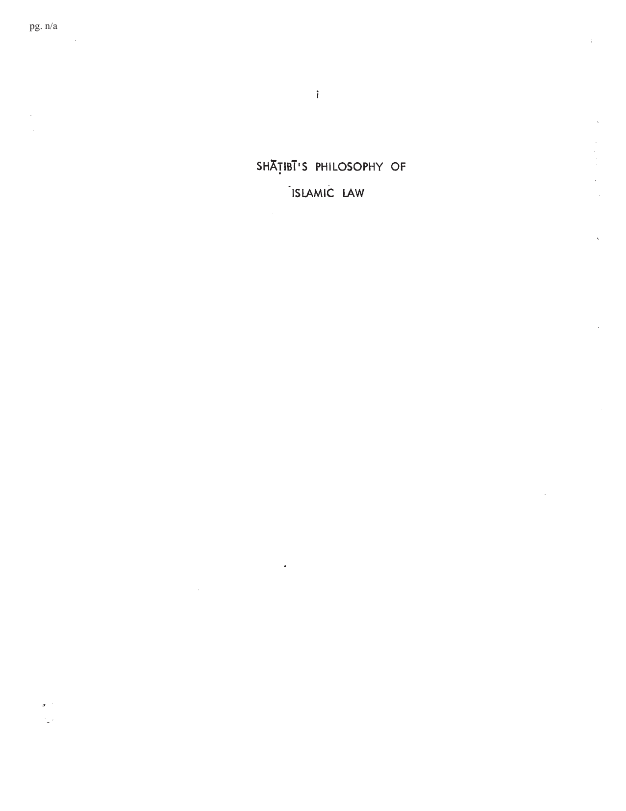 Shatibï's Philosophy Of Islamic Law