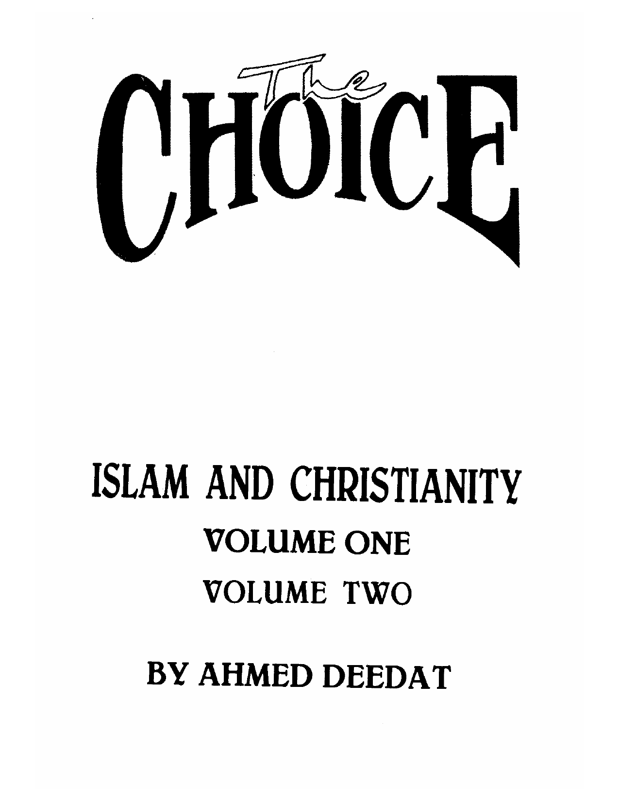 The Choice