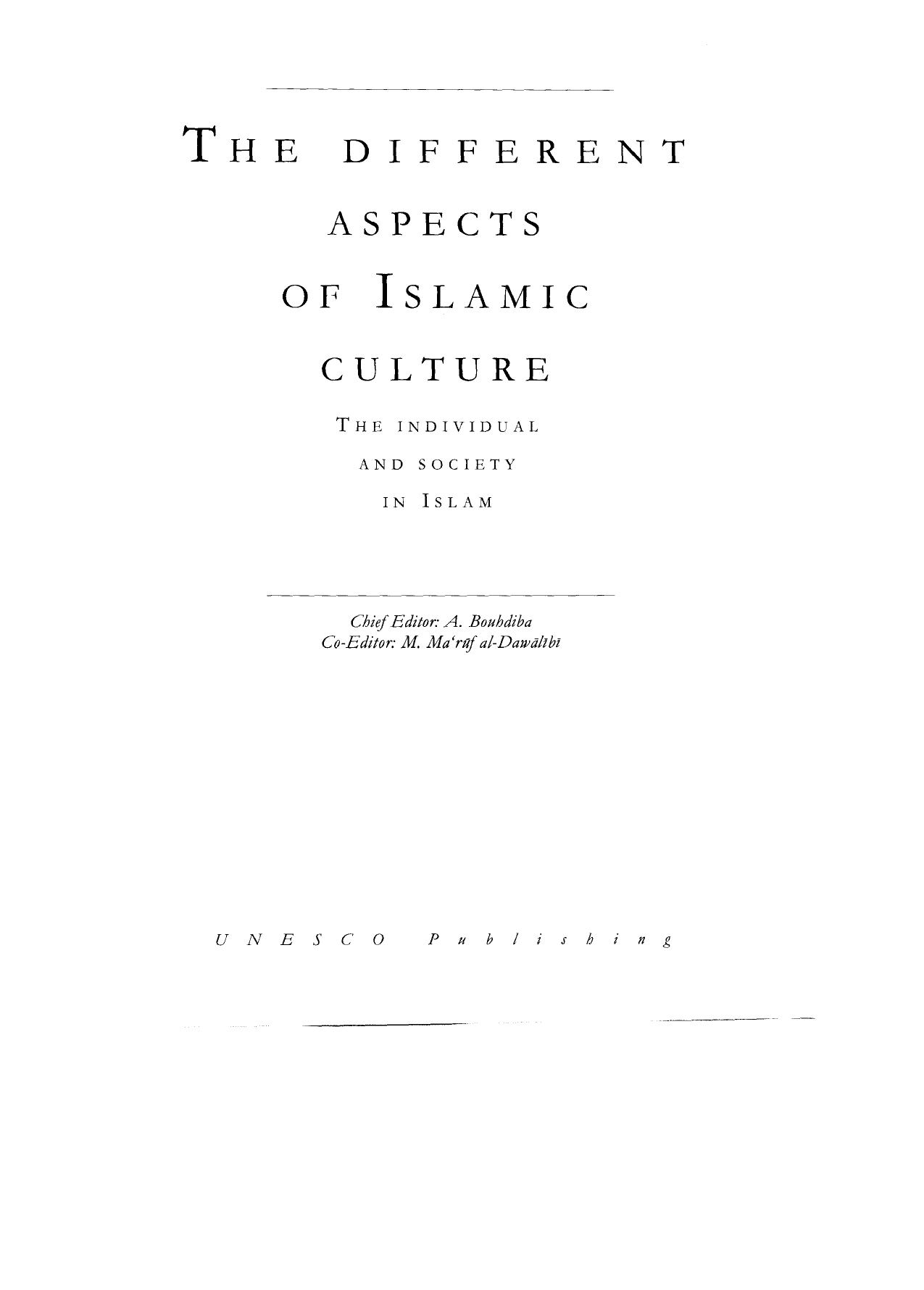 The Different Aspect of Islamic Culture