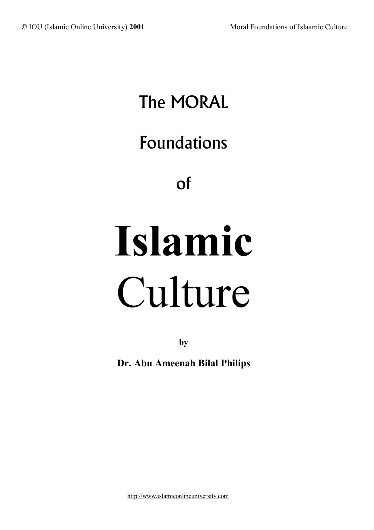 The Moral Foundations Of Islamic Culture