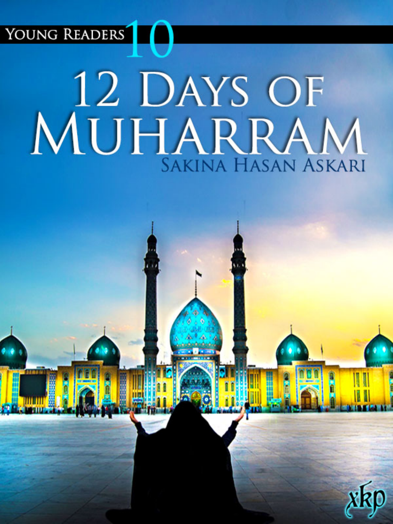 10 Days Of Muharram