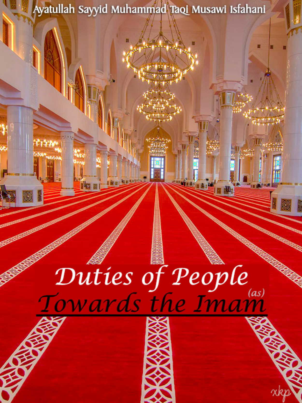 Duties of People Towards Imam a.s