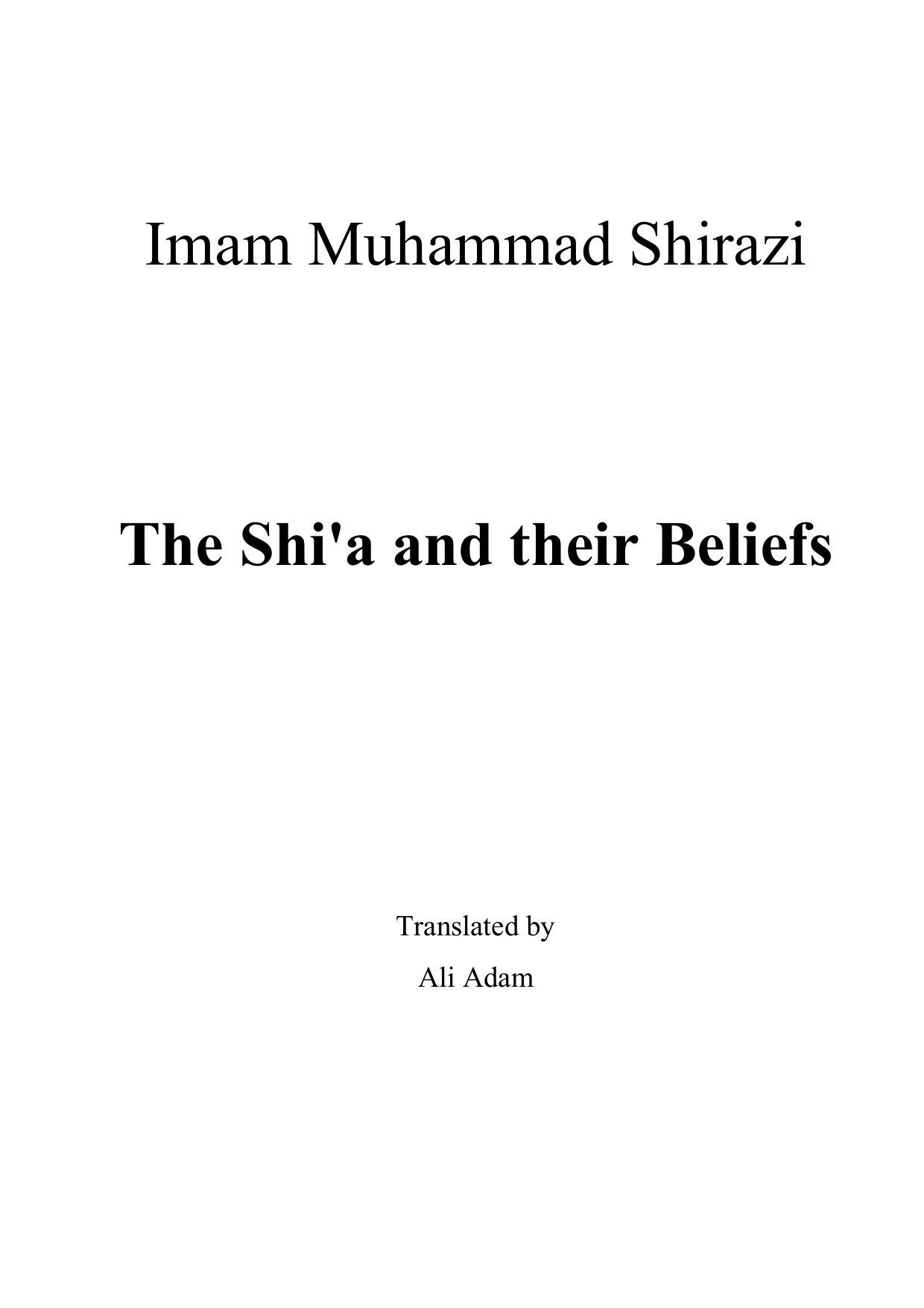 The Shi'a and their Beliefs 