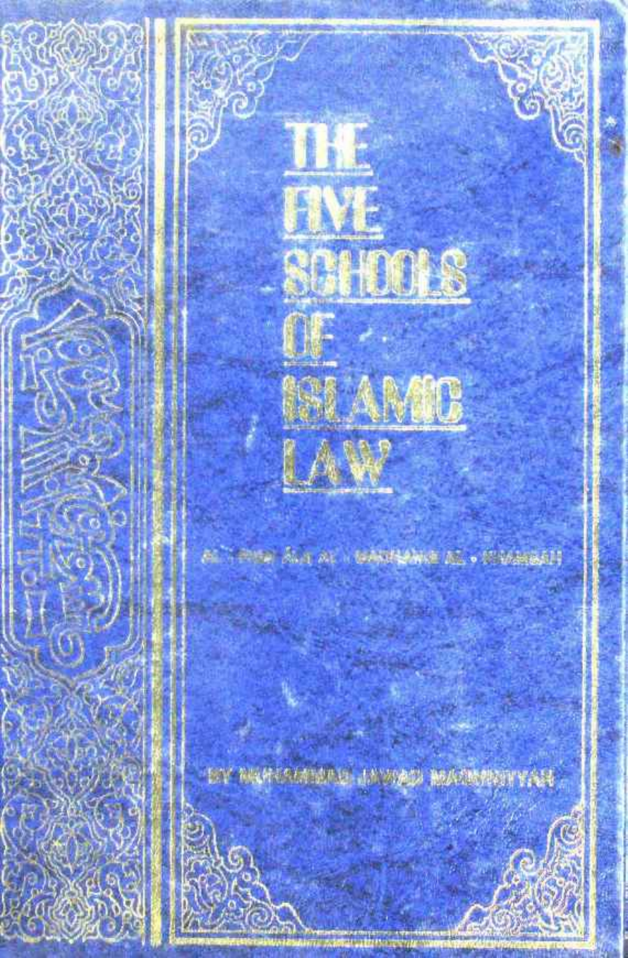 The Five Schools Of Islamic Law