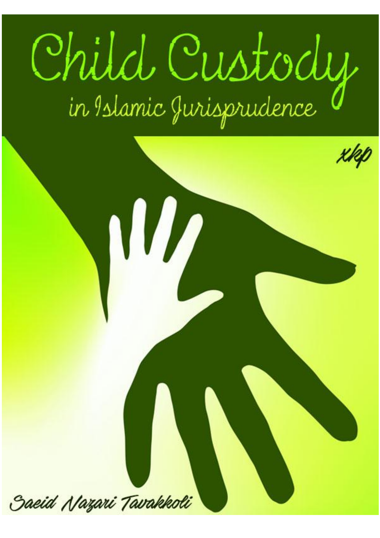 Child Custody In Islamic Jurisprudence
