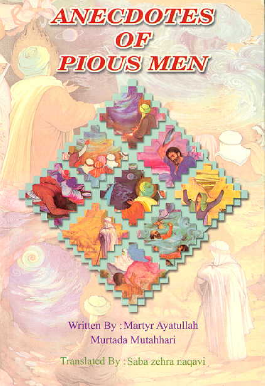 Anecdotes Of Pious Men