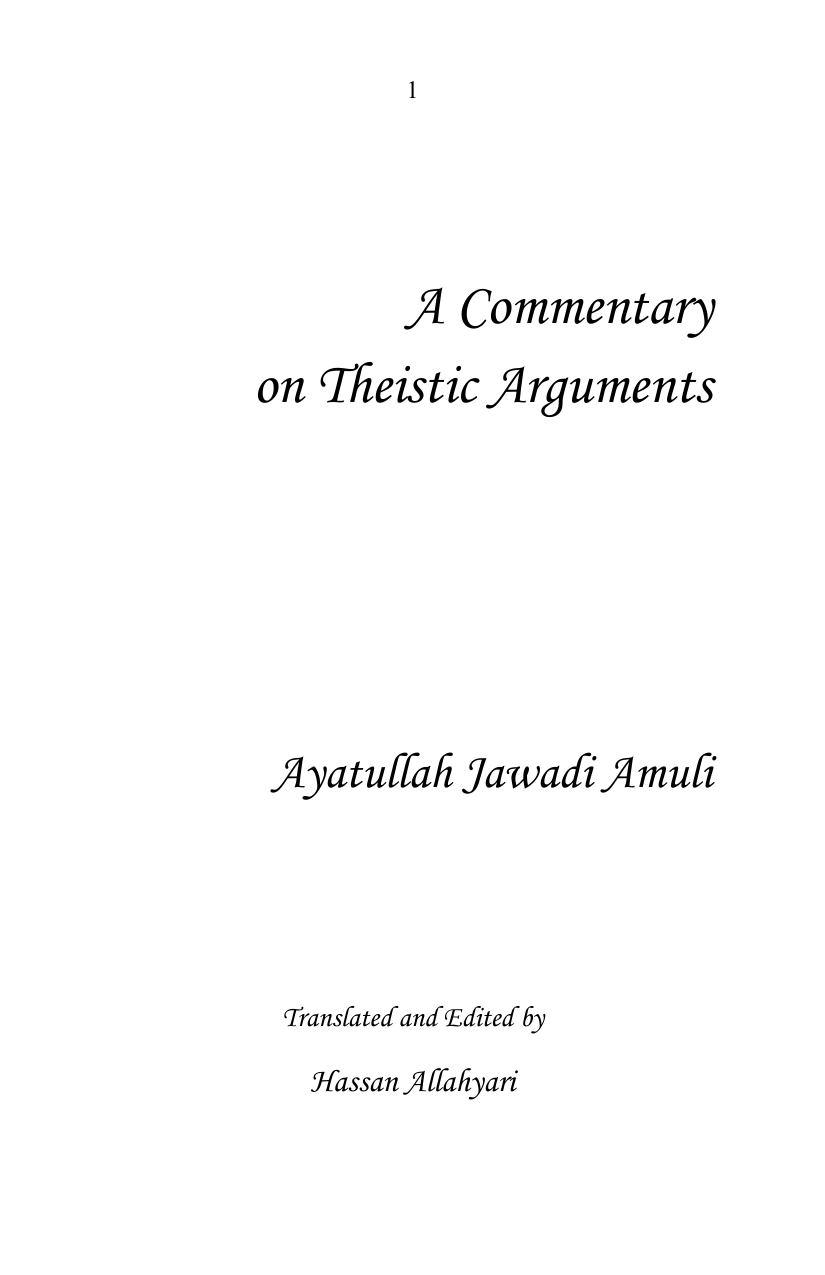 A Commentary On Theistic Arguments