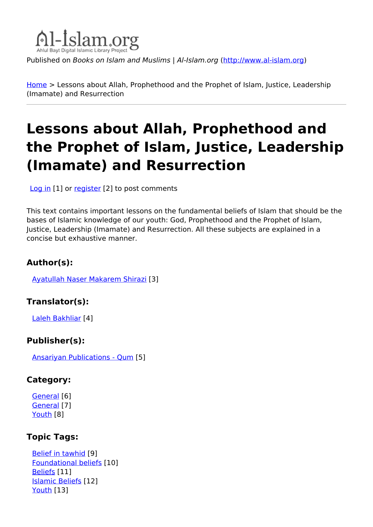 Lessons About Allah, Prophethood and The Prophet of Islam, Justice, Leadership (Imamate) and Resurrection