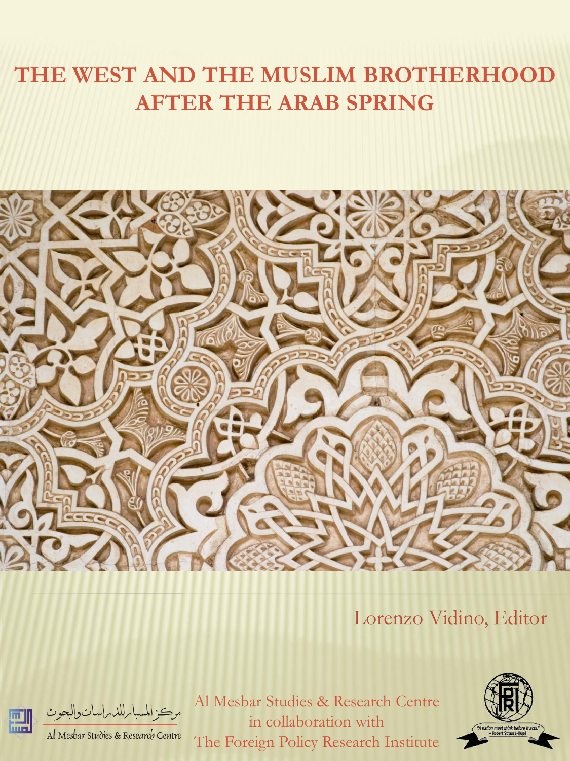 The West and the Muslim Brotherhood after the Arab Spring