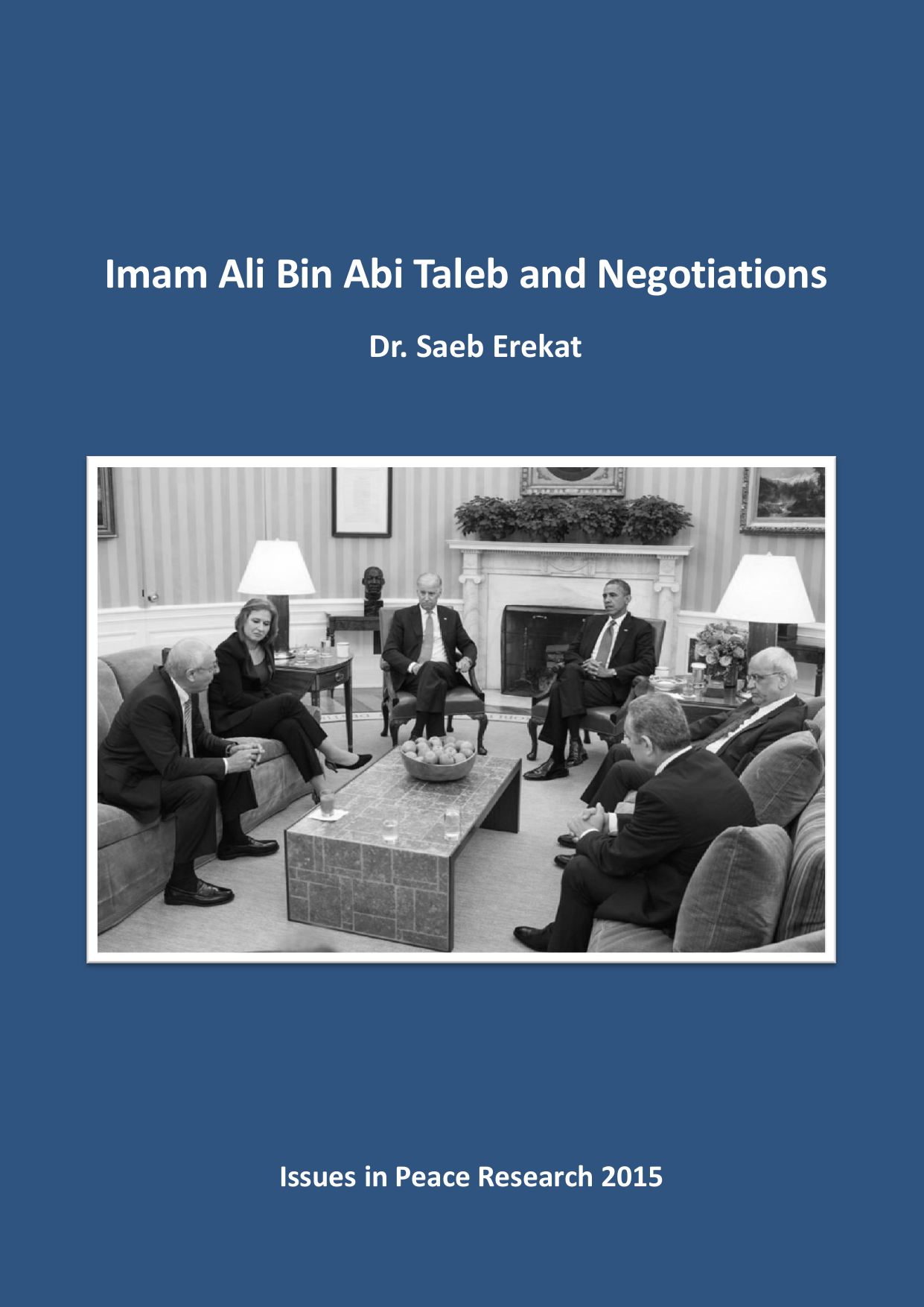 Imam Ali Bin Abi Taleb And Negotiations