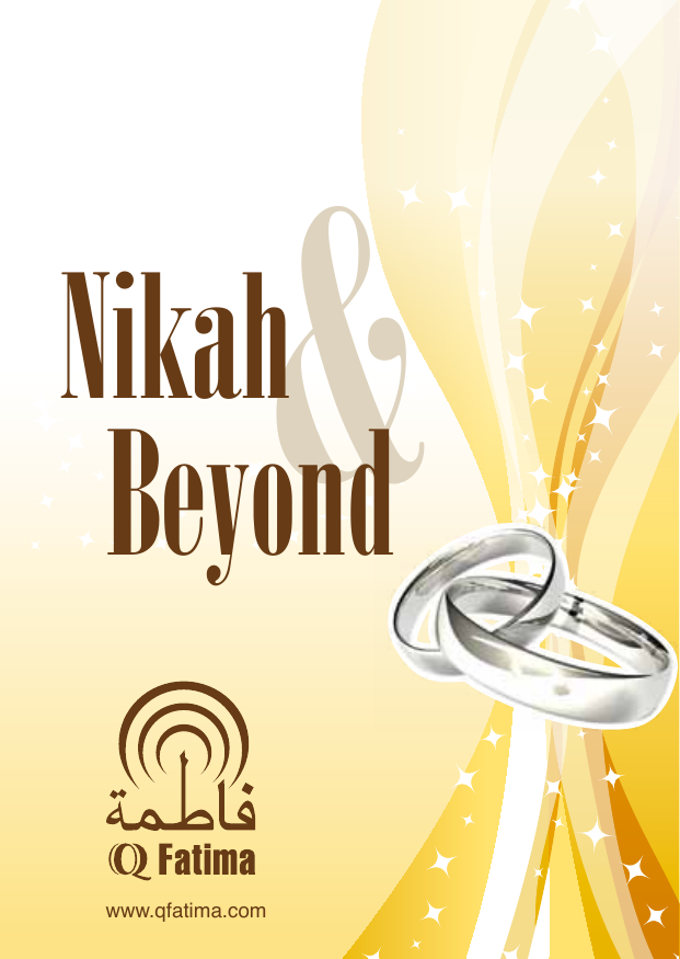 Nikah And Beyond