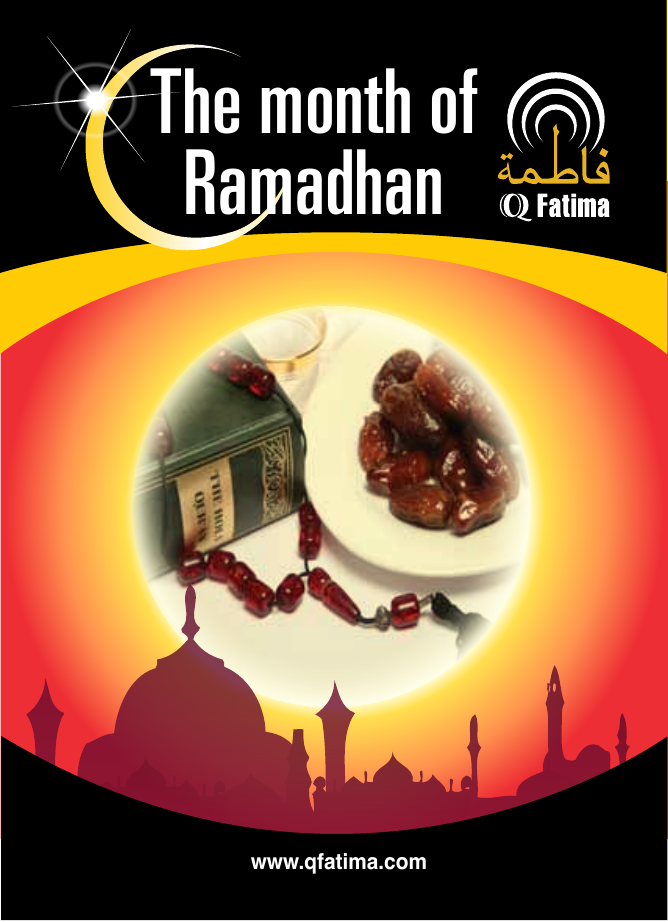 The Month Of Ramadhan