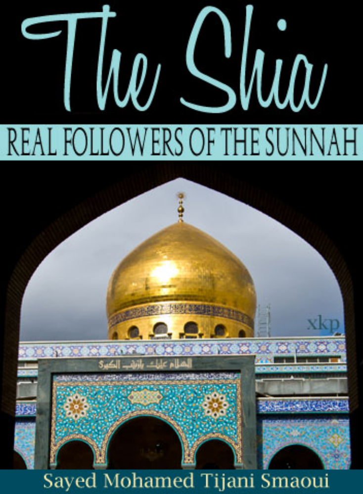 The Shia Real Followers Sunnah